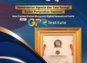 Kementerian ATR/BPN meraih penganugerahan atas Prestasi Dalam Mengelola Digital Komunikasi Publik oleh Government Public Relations Institute (GPR Institute)