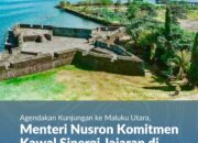 Agendakan Kunjungan ke Maluku Utara, Menteri Nusron Komitmen Kawal Sinergi Jajaran di Moloku Kie Raha