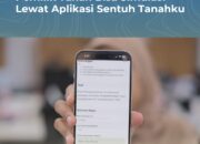 Cek Biaya Balik Nama, Pemilik Tanah Bisa Simulasi Lewat Aplikasi Sentuh Tanahku