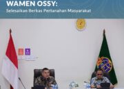 Pimpin Monev Penyelesaian Layanan Pertanahan, Wamen Ossy; Selesaikan Berkas Pertanahan Masyarakat