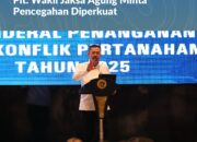 Hadir dalam Rakor Pencegahan dan Penyelesaian Tindak Pidana Pertanahan, Plt. Wakil Jaksa Agung Minta Pencegahan Diperkuat