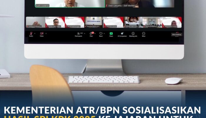 Kementerian ATR/BPN Sosialisasikan Hasil SPI KPK 2025 ke Jajaran untuk Peningkatan Kualitas Layanan dan Tata Kelola Pertanahan