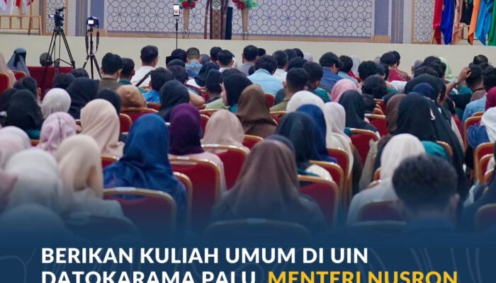 Berikan Kuliah Umum di UIN Datokarama Palu, Menteri Nusron Bangun Kesadaran Mahasiswa tentang Nilai Ekonomi Tanah