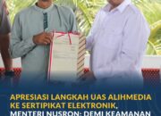 Apresiasi Langkah UAS Alihmedia ke Sertipikat Elektronik, Menteri Nusron: Demi Keamanan dan Kemudahan Masa Depan