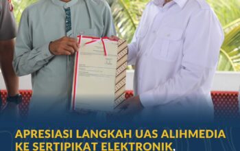 Apresiasi Langkah UAS Alihmedia ke Sertipikat Elektronik, Menteri Nusron: Demi Keamanan dan Kemudahan Masa Depan
