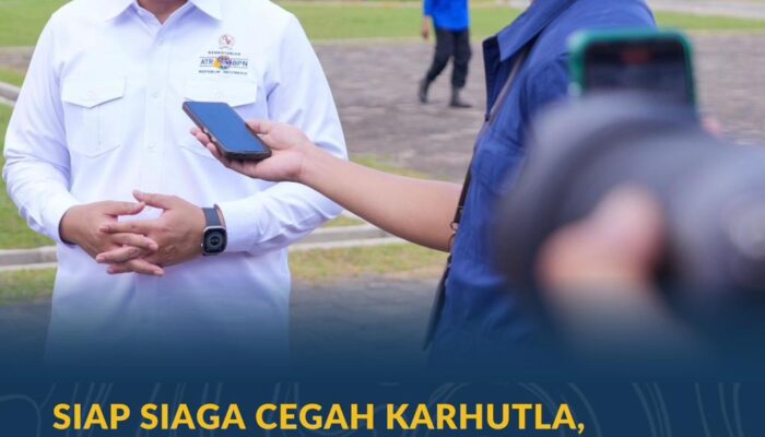Siap Siaga Cegah Karhutla, Wamen Ossy Imbau Pemegang HGU Lakukan Tindakan Pencegahan