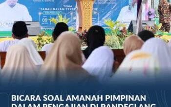 Bicara Soal Amanah Pimpinan dalam Pengajian di Pandeglang, Menteri Nusron: Permudah Rakyat