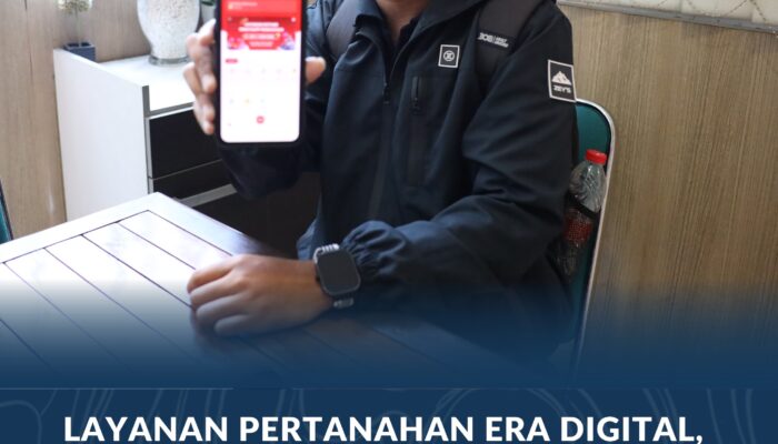 Layanan Pertanahan Era Digital, Lebih Mudah Pantau Berkas Lewat Aplikasi Sentuh Tanahku