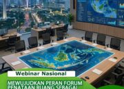 ATR/BPN Perkuat Peran Forum Penataan Ruang Jembatani Investasi dan Lingkungan