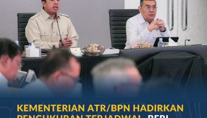 Kementerian ATR/BPN Hadirkan Pengukuran Terjadwal, Beri Kepastian Waktu Layanan untuk Masyarakat