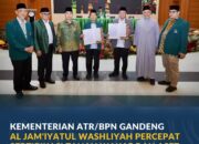 Kementerian ATR/BPN Gandeng Al Jam’iyatul Washliyah Percepat Sertipikasi Tanah Wakaf dan Aset Organisasi Keagamaan