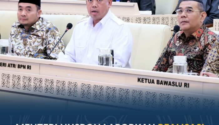 Menteri Nusron Laporkan Realisasi Anggaran Kementerian ATR/BPN Tahun 2025 kepada Komisi II DPR RI