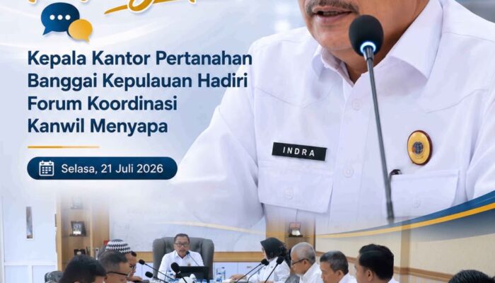 Kepala Pertanahan Kabupaten Banggai Kepulauan Hadiri Forum Koordinasi Kanwil Menyapa
