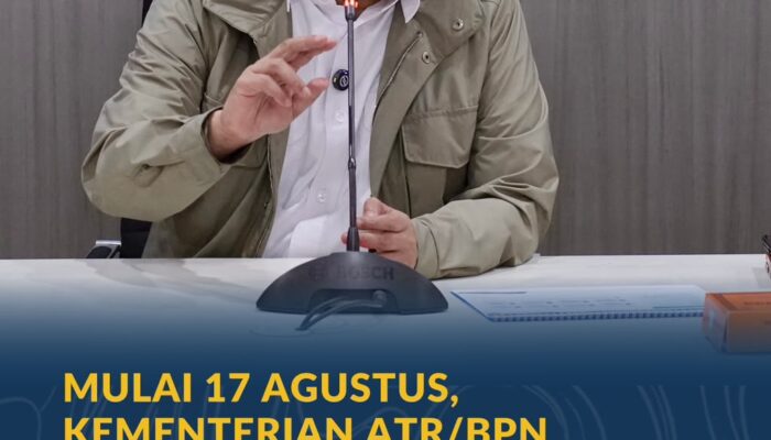 Mulai 17 Agustus, Kementerian ATR/BPN Uji Coba Layanan Peralihan Hak 10 Hari di 15 Kantah