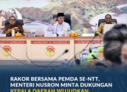 Rakor Bersama Pemda Se-NTT, Menteri Nusron Minta Dukungan Kepala Daerah Wujudkan Transformasi Layanan Pertanahan