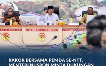 Rakor Bersama Pemda Se-NTT, Menteri Nusron Minta Dukungan Kepala Daerah Wujudkan Transformasi Layanan Pertanahan