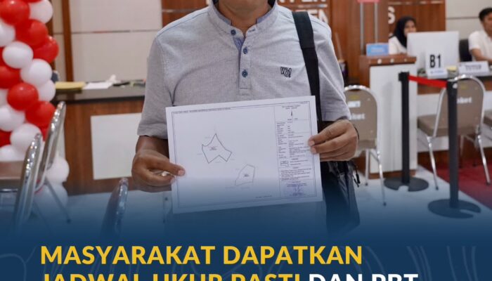 Masyarakat Dapatkan Jadwal Ukur Pasti dan PBT Terbit Cepat Berkat Layanan Pengukuran Terjadwal