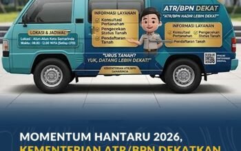 Momentum HANTARU 2026, Kementerian ATR/BPN Dekatkan Layanan Pertanahan kepada Masyarakat