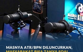 MasNya ATR/BPN Diluncurkan, Masyarakat Bisa Tanya Soal Layanan Pertanahan Lewat Live TikTok
