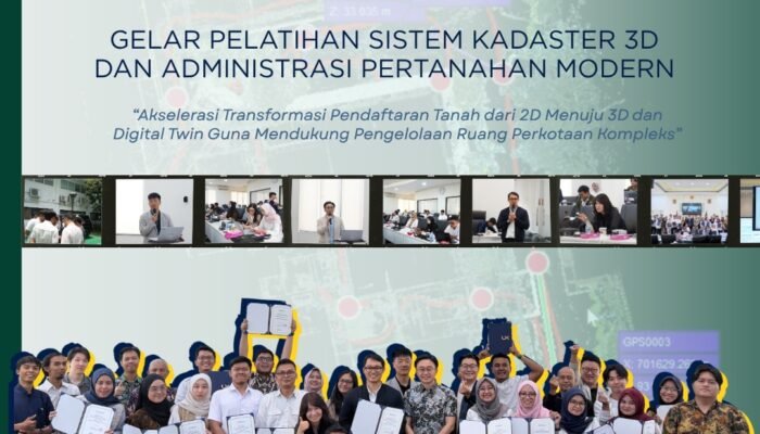 Gelar Pelatihan Sistem Kadaster 3D dan Administrasi Pertanahan Modern