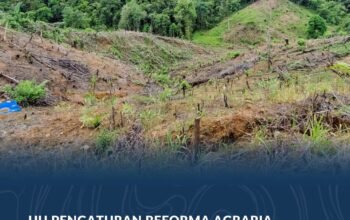 UU Pengaturan Reforma Agraria Buka Jalan Pemulihan Hak Masyarakat dalam Konflik Pertanahan